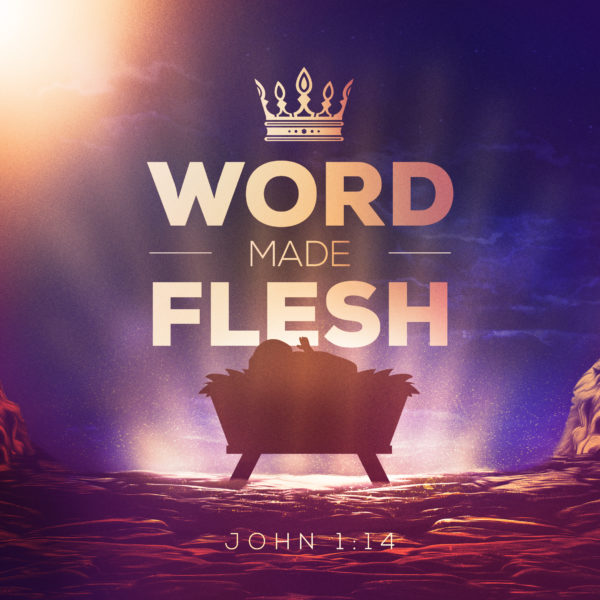 The Word Became Flesh:  Christmas Image